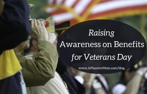 Raising Awareness on Benefits for Veterans Day