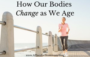 How Our Bodies Change as We Age